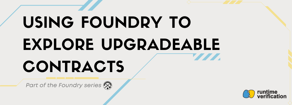 Runtime Verification Audits Foundry